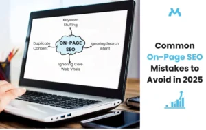 Common on-page SEO mistakes to avoid in 2025